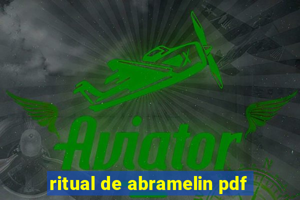 ritual de abramelin pdf